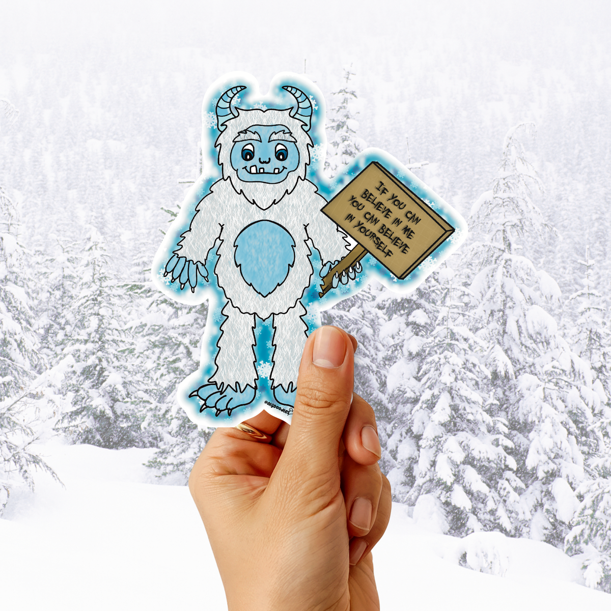 Believe in Yourself Yeti Sticker