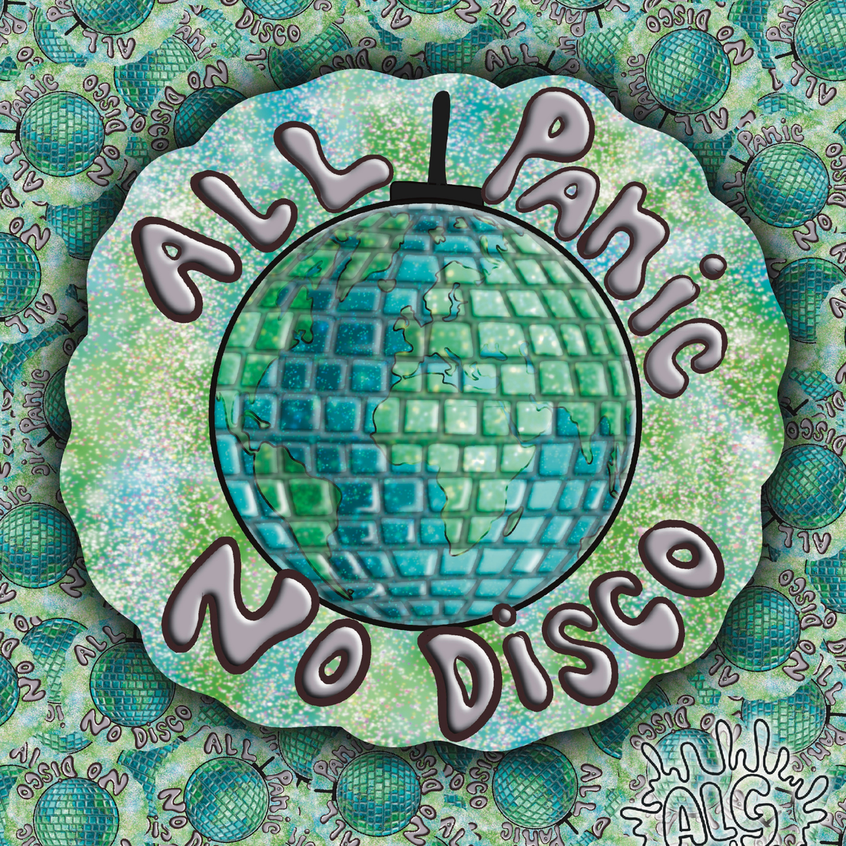 A square graphic design with the words 'All Panic No Disco' in large outlined lettering around a disco ball motif. The artwork uses a psychedelic pattern of green, blue, and white splatter with repeating disco ball illustrations in the background.