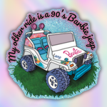 Close-up product image of a colorful vinyl sticker featuring a white Barbie-inspired toy jeep and the phrase “My Other Ride Is a 90’s Barbie Jeep” on a pastel glitter background.
