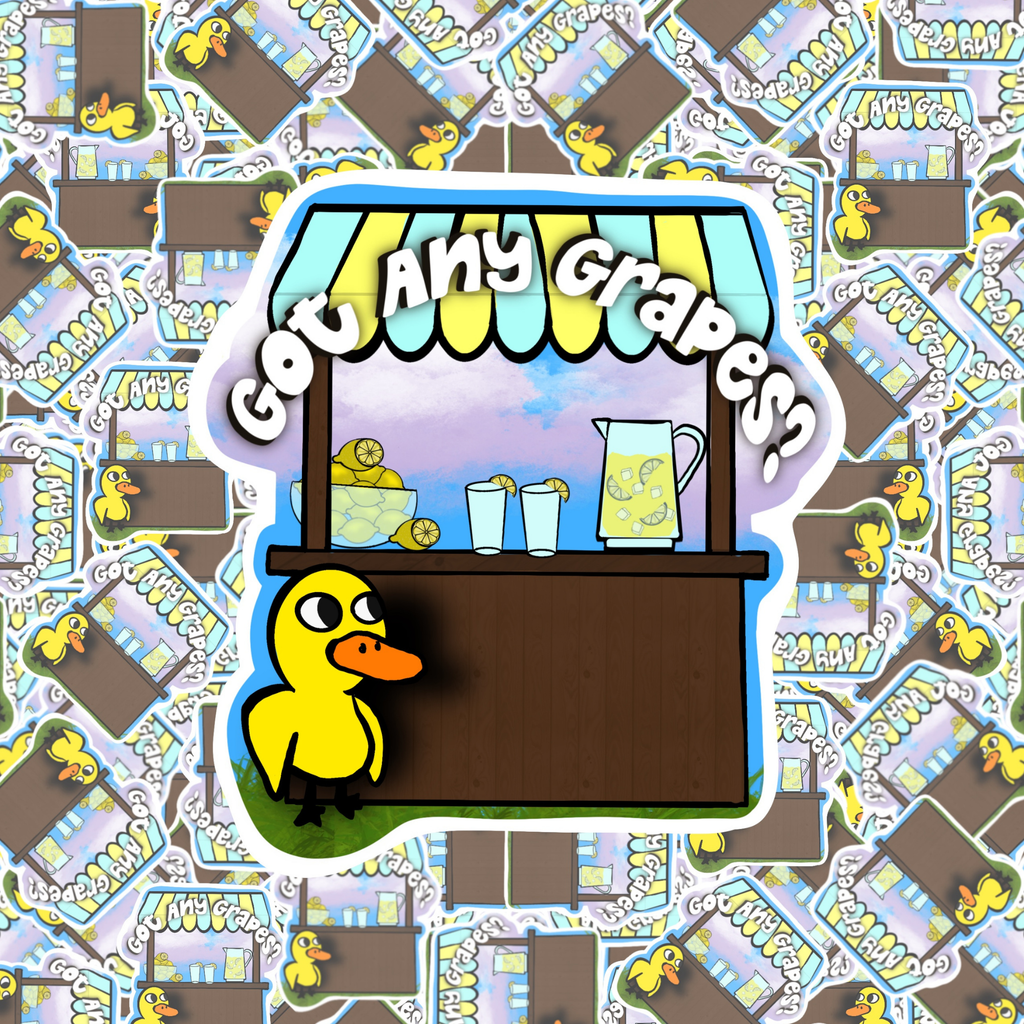A die-cut sticker featuring a cartoon yellow duck standing in front of a lemonade stand with the text 'Got Any Grapes?'. The sticker is shown centered over a repeating background pattern of the same design.
