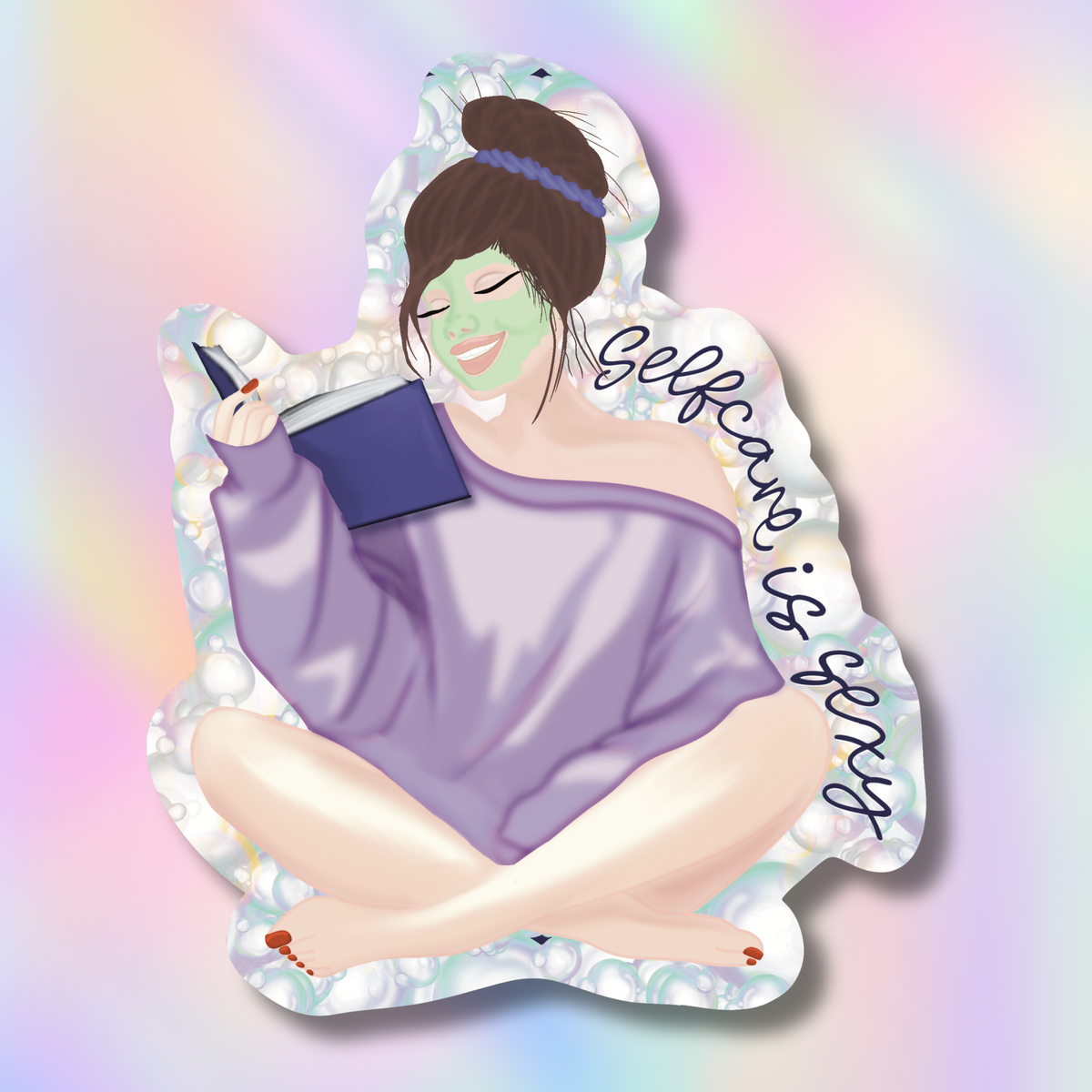 A die-cut sticker featuring an illustration of a woman with a green face mask and a purple wrap, holding a phone and a book, with the text 'selfcare is messy' written on the right side, set against a pastel rainbow gradient background.