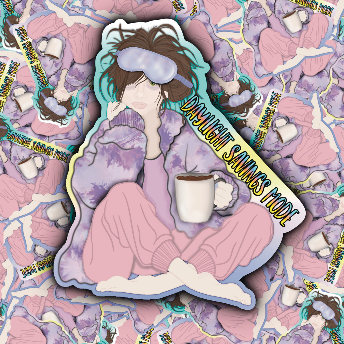 A die-cut sticker featuring an anime-style illustration of a person in pajamas with a sleep mask and a mug, surrounded by a pastel pink and purple patterned background with repeated text.