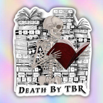 A die-cut sticker featuring a black and white illustrated skeleton reading a red book, set against a background of book stacks and plants, with the text 'DEATH BY TBR' at the bottom. The sticker is shown on a pastel iridescent gradient background.